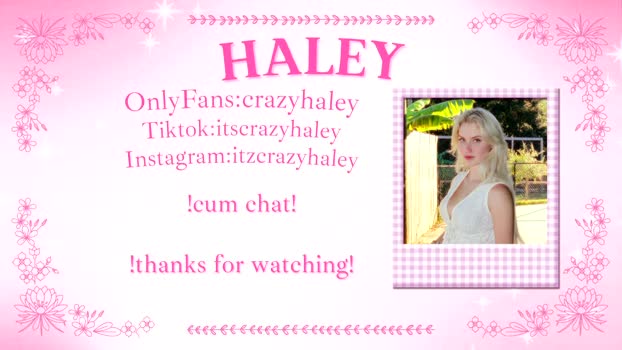 haleycrazy 16-04-2026 HD suckshow spank horny amateur